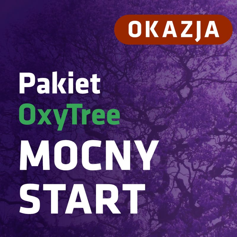 Okazja super zestaw OxyTree Mocny Start 1 PAKIETMOCNYSTART